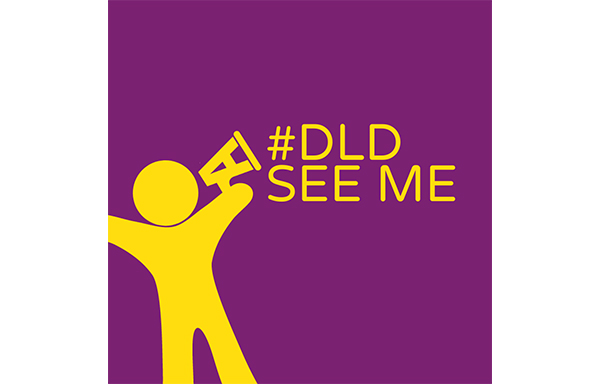 Raising awareness for Developmental Language Disorder (DLD)